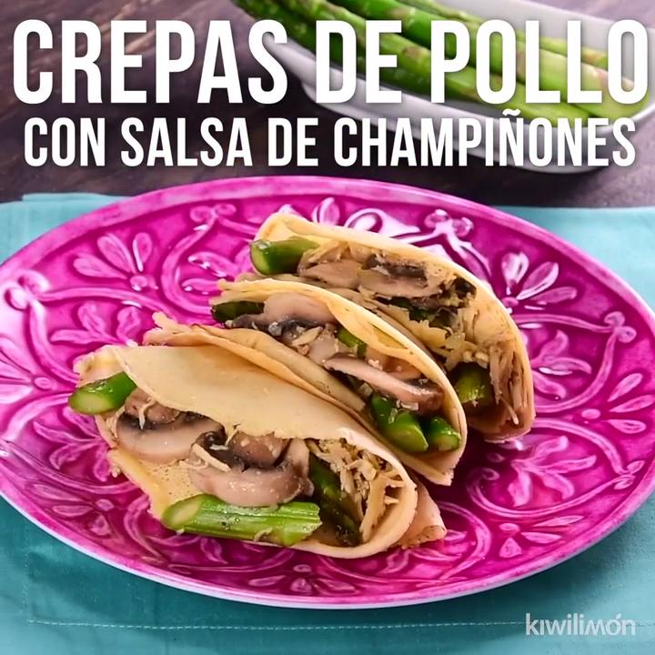 Crepas de Pollo con Salsa de Champiñones