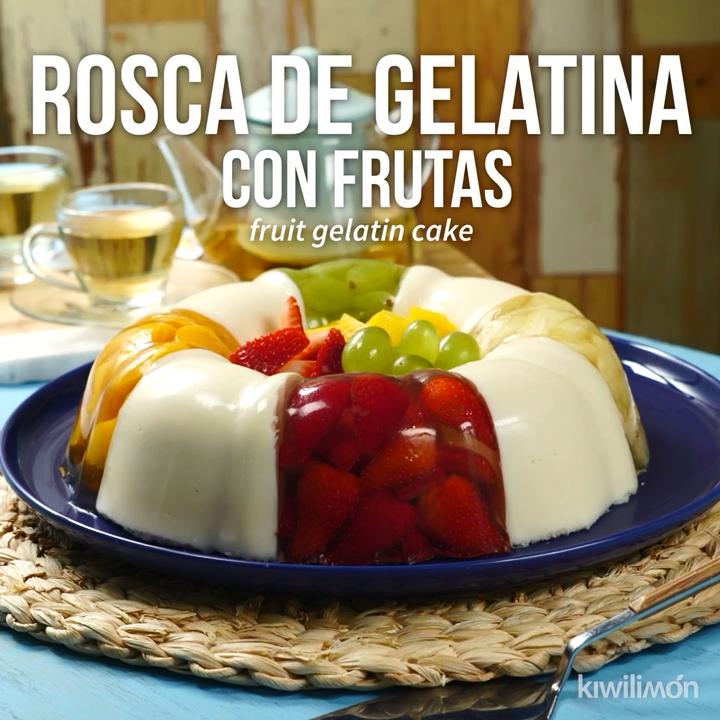 Rosca de Gelatina con Frutas