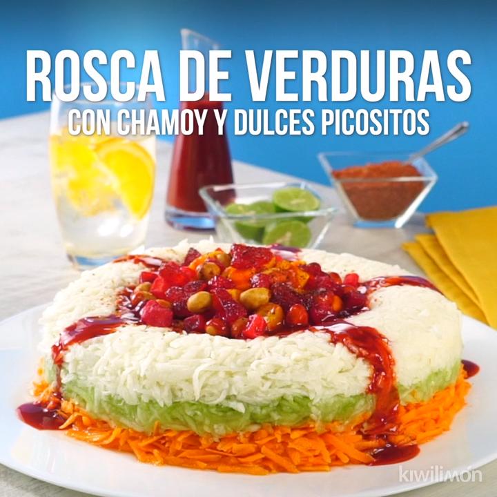 Rosca de Verduras con Chamoy y Dulces Picositos