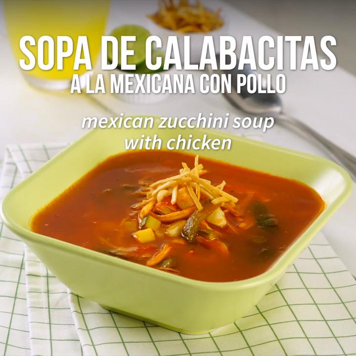 Sopa de Calabacitas a la Mexicana con Pollo